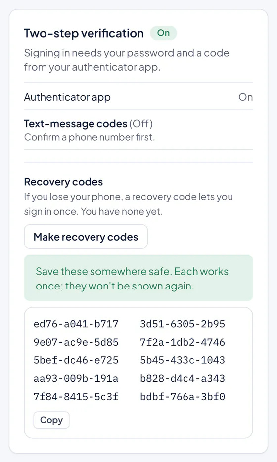 The recovery codes, shown once, to keep somewhere safe.